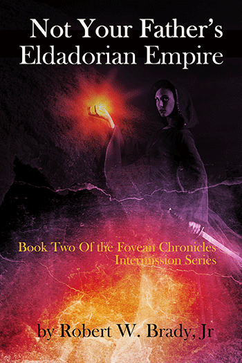 Not Your Father's Eldadorian Empire book cover